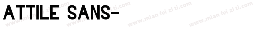 attile sans字体转换